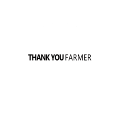 Thank You Farmer